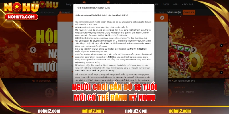 Người chơi cần đủ 18 tuổi mới có thể đăng ký NOHU